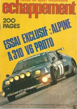 ECHAPPEMENT N°99 ALPINE A310 V 6 PROTO / LA RALLYE 3 / ATELIERS & P. CONDRILLIER