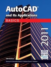 AutoCAD and Its Applications Basics 2011 Hardcover Book By: Shumaker Madsen