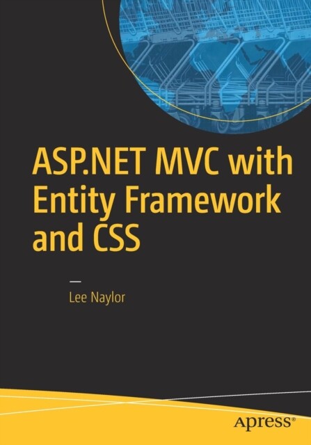 ASP.NET MVC with Entity Framework and CSS 9781484221365 - Free Tracked Delivery