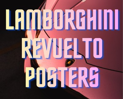 Lamborghini Revuelto Poster Print Super Car Wall Art *Select inside* A1 A2 A3