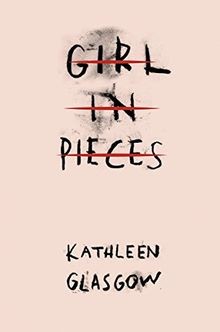 Girl in Pieces: Over two million copies sold  von Glasgo... | Buch | Zustand gut
