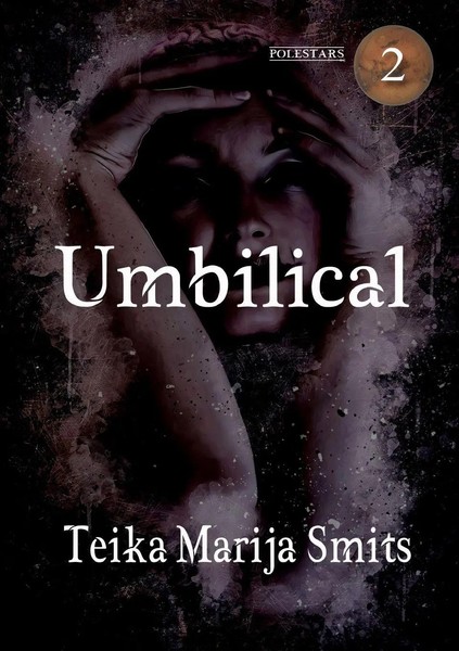 Umbilical | Teika Marija Smits | Taschenbuch | Englisch | 2023 | Newcon Press-image