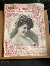 H. Dickson Oublions le passé Valse Boston partition chant piano Delormel