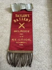 Antique  1886 Civil War Veterans Reunion Ribbon Badge – Taylor’s Battery