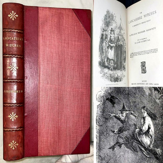 c1900 LANCASHIRE WITCHES WILLIAN AINSWORTH LEATHER PENDLE FOREST OCCULT SPELLS