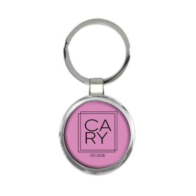 CARY North Carolina : Gift Round Keychain Square Modern Minimalist Font