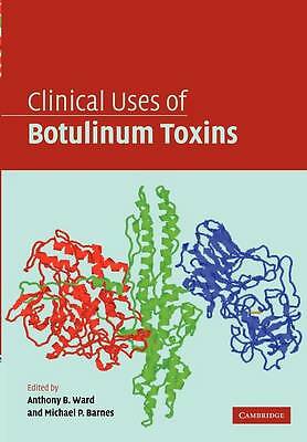 Clinical Uses of Botulinum Toxins Ward Barnes Paperback 9781107406032