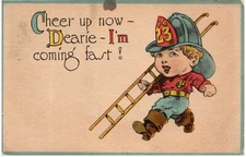 Cheer Up Dearie I'm Coming Fast Fireman Helmet 23 Carrying Hook & Ladder 1915
