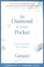 The Diamond in Your Pocket: Discovering Your True Radiance - VERY GOOD