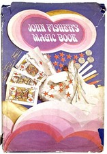JOHN FISHER'S MAGIC BOOK (Hardback, 1968) 1st Edition, Illustrated, Vintage