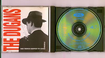 CD ! The Dugans : Bad Things Happen To Good People / 1991 blue lunch records 120