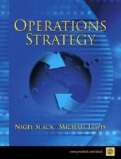 Operations Strategy by Professor Slack, Nigel: Used