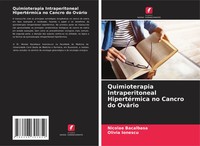 Nicolae Bacalbasa (U. A.) | Quimioterapia Intraperitoneal HipertéRmica No...
