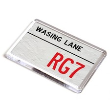 FRIDGE MAGNET - Wasing Lane RG7 - UK Postcode