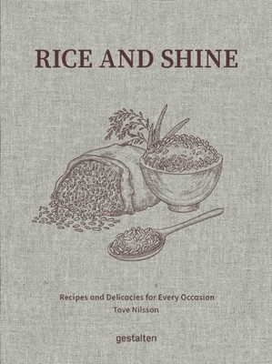 Rice and Shine by Tove Nilsson Jakobson HARDBACK 9783967041668