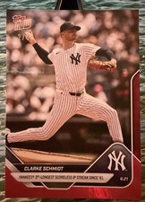 💥2025 Topps Now #334💥RED FOIL 2/5 CLARKE SCHMIDT Scoreless IP Streak Yankees