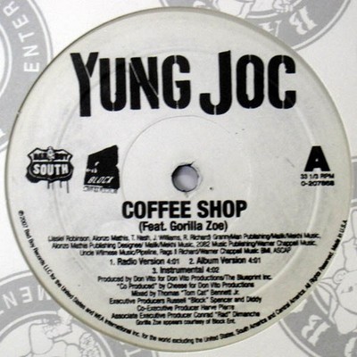Yung Joc Feat. Gorilla Zoe - Coffee Shop - UK 12'' Vinyl - 2007 - Bad Boy