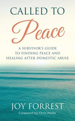 Joy Forrest | Called to Peace | Taschenbuch | Englisch (2018) | Blue Ink Press