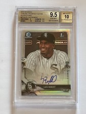 2018 Bowman Chrome LUIS ROBERT Auto Refractor #/499 BGS 9.5/10 Gem Mint