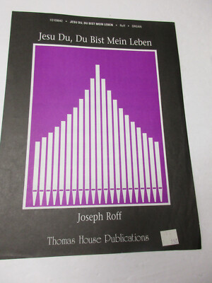 Joseph Roff Jesu Du Du Bist Mein Leben Organ Sheet Music Thomas House Pub