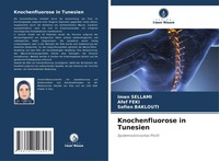 Imen Sellami (U. A.) | Knochenfluorose In Tunesien | Taschenbuch | Deutsch