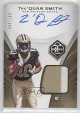 2018 Panini Limited Rookie Patch Auto 47/199 Tre'Quan Smith #128 Patch Auto u6m