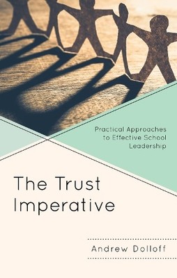 The Trust Imperative by Andrew Dolloff - 9781475862188