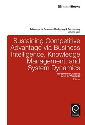 Sustaining Competitive Advantage Via Business Intelligence, Knowledge Managem...