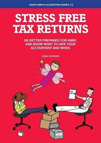 Thumbnail - Anna Goodwin Stress Free Tax Returns (taschenbuch)