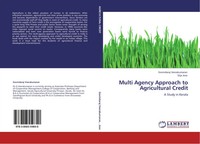 Govindaraj Veerakumaran (U. A.) | Multi Agency Approach To Agricultural Credit