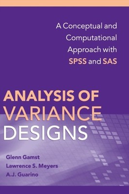 ANALYSIS OF VARIANCE DESIGNS by GAMST GLENN Hardback Self Help Business