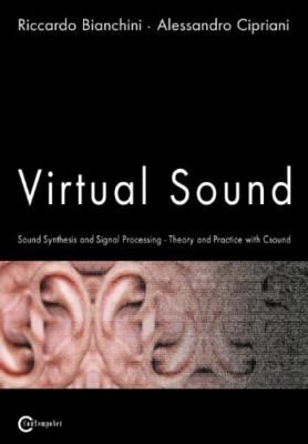 Virtual Sound-Sound Synthesis and Signal Processing-The -  NEW Riccardo Bianch 2