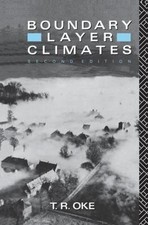 Boundary Layer Climates by T.R. Oke (English)...
