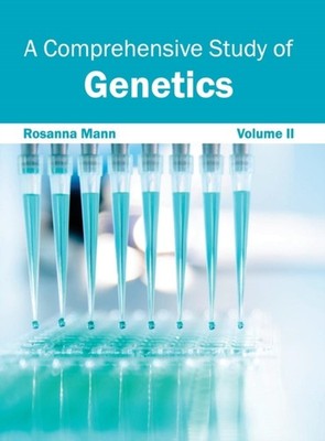 Mann - A Comprehensive Study of Genetics  Volume II - New hardback or  - X555z