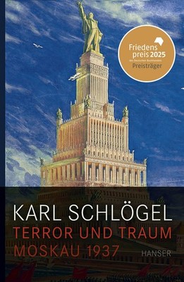 Terror und Traum Moskau 1937