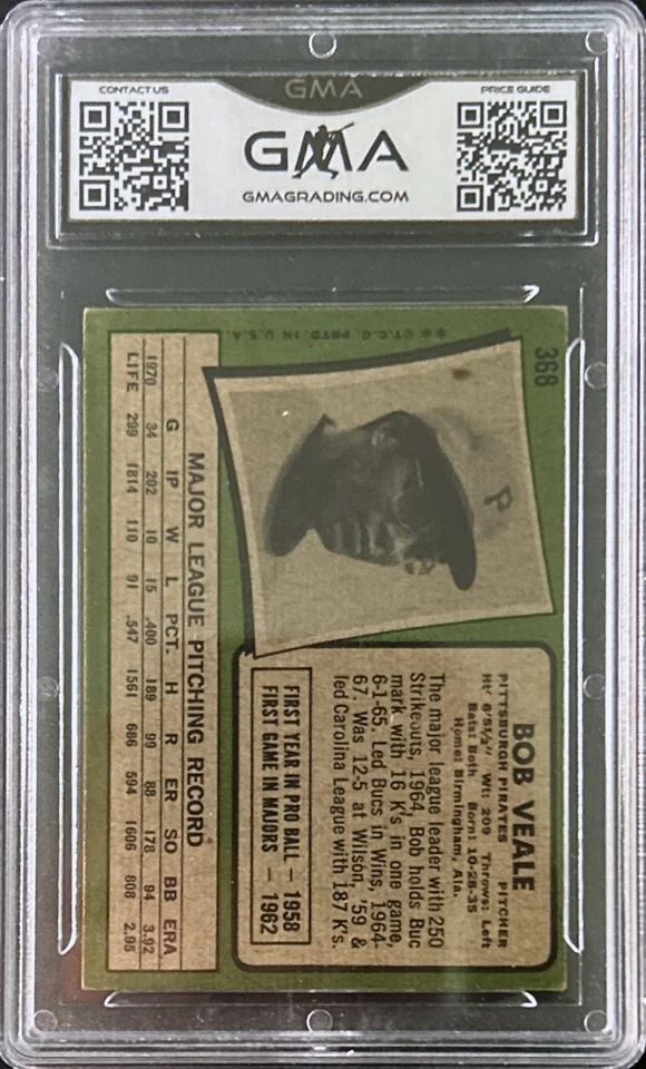 1971 Topps - Bob Veale #368 - Pittsburgh Pirates - GMA 6 EX-NM - Image 2 of 2