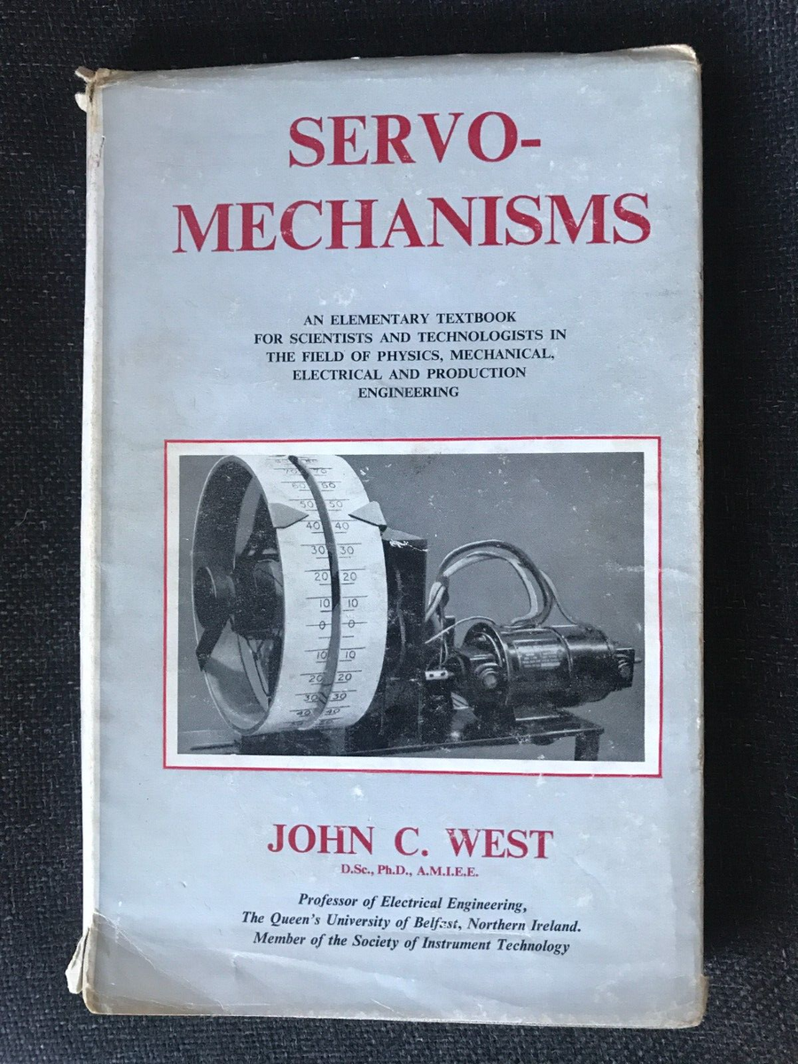 【ポストカード付】MECHANICAL DESIGN WORKS I Servo-mechanisms John C West science technology Control Systems
