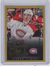 13-14 2013-14 SCORE JARRED TINORDI GOLD HOT ROOKIE RC 629 MONTREAL CANADIENS
