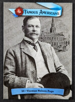 Thomas Nelson Page Writer Diplomat 2021 Famous American Card #99 (NM)