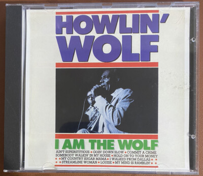 Howlin' Wolf   I Am The Wolf - NM CD #2