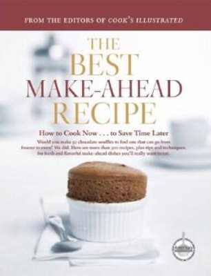 The Best Make-Ahead Recipe - Hardcover - VERY GOOD