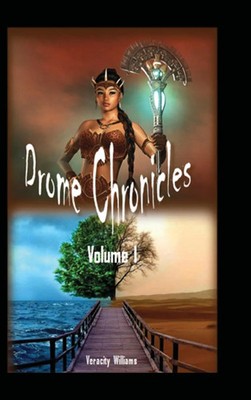 Veracity Williams | Drome Chronicles, Volume I Limited Edition | Buch | Englisch