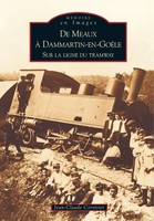 Jean-Claude Corvisier | Meaux à Dammartin-En-GoëLe (De) | Taschenbuch (2006)