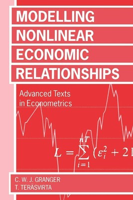Timo Terasvirta (u. a.) | Modelling Nonlinear Economic Relationships | Buch
