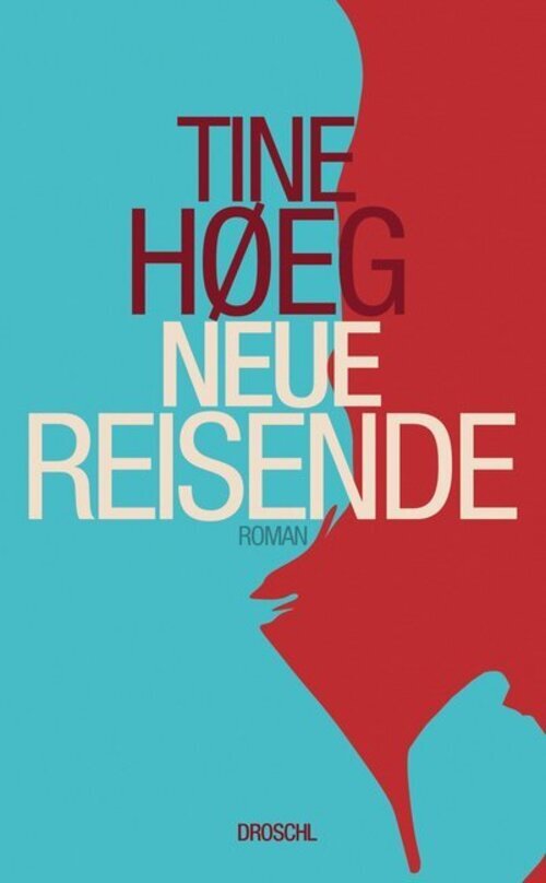 Thumbnail - Tine Høeg | Neue Reisende | Taschenbuch | Deutsch (2020) |