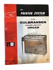 The Pointer System For the Gulbransen Transistor Electronic Organ BOOK 1, 1963