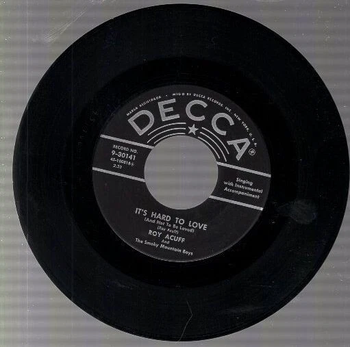 Roy Acuff & Smoky Mtn. Boys - It's Hard To Love / I Like Mountain Music 7" 45 - Image 2 of 4