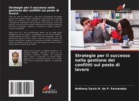 Strategie Per Il Successo Nella Gestione Dei Conflitti Sul Posto Di Lavoro Buch
