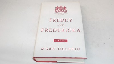 			Freddy and Fredericka, Helprin, Mark, Penguin Pr, 2005, Hardcover		