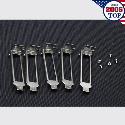 5pcs Low Profile Bracket for Intel E1G44ET E1G44ET2 I340-T4 I350-T4 Quad Port US